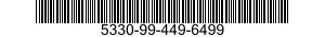 5330-99-449-6499 RING,SEALING,TOROID 5330994496499 994496499