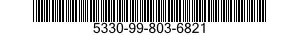 5330-99-803-6821  5330998036821 998036821