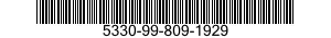 5330-99-809-1929  5330998091929 998091929