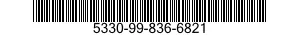 5330-99-836-6821 SEAL OIL 5330998366821 998366821