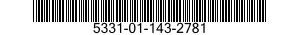 5331-01-143-2781 O-RING 5331011432781 011432781