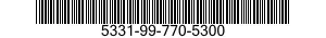 5331-99-770-5300 O-RING 5331997705300 997705300