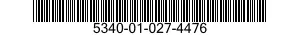 5340-01-027-4476  5340010274476 010274476