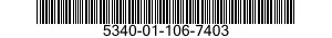 5340-01-106-7403  5340011067403 011067403