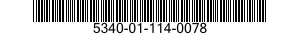 5340-01-114-0078 CAP-PLUG,PROTECTIVE,DUST AND MOISTURE SEAL 5340011140078 011140078