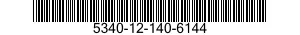5340-12-140-6144  5340121406144 121406144