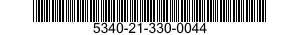 5340-21-330-0044  5340213300044 213300044