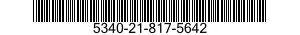 5340-21-817-5642 INSERT,PANEL FASTENER 5340218175642 218175642