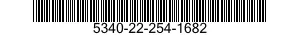5340-22-254-1682  5340222541682 222541682