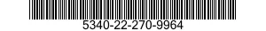 5340-22-270-9964  5340222709964 222709964