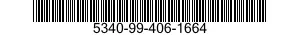 5340-99-406-1664  5340994061664 994061664
