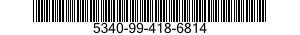 5340-99-418-6814 INSERT,SCREW THREAD 5340994186814 994186814