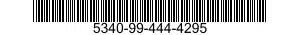 5340-99-444-4295  5340994444295 994444295