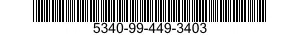 5340-99-449-3403  5340994493403 994493403