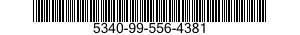 5340-99-556-4381  5340995564381 995564381