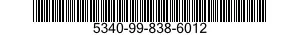 5340-99-838-6012 LOCKING PLATE,NUT AND BOLT 5340998386012 998386012