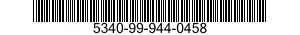 5340-99-944-0458  5340999440458 999440458