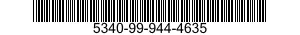 5340-99-944-4635  5340999444635 999444635
