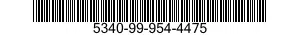 5340-99-954-4475  5340999544475 999544475