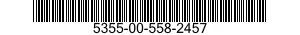 5355-00-558-2457  5355005582457 005582457