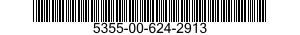 5355-00-624-2913  5355006242913 006242913