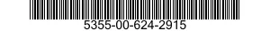5355-00-624-2915  5355006242915 006242915