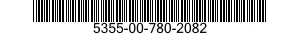 5355-00-780-2082  5355007802082 007802082