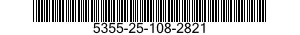 5355-25-108-2821  5355251082821 251082821