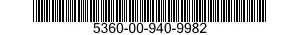 5360-00-940-9982  5360009409982 009409982