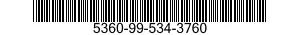 5360-99-534-3760  5360995343760 995343760