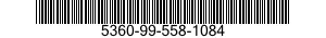 5360-99-558-1084  5360995581084 995581084