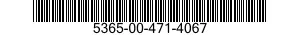 5365-00-471-4067  5365004714067 004714067