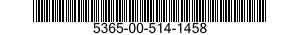 5365-00-514-1458  5365005141458 005141458