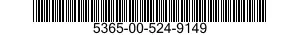 5365-00-524-9149  5365005249149 005249149
