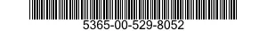 5365-00-529-8052  5365005298052 005298052