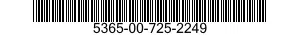 5365-00-725-2249  5365007252249 007252249
