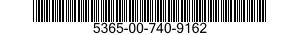 5365-00-740-9162  5365007409162 007409162