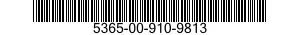 5365-00-910-9813  5365009109813 009109813