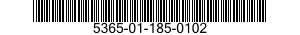 5365-01-185-0102  5365011850102 011850102