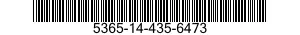 5365-14-435-6473  5365144356473 144356473