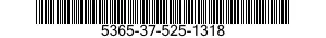 5365-37-525-1318 BUSHING BLANK 5365375251318 375251318