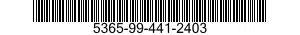 5365-99-441-2403  5365994412403 994412403