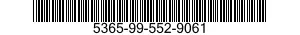 5365-99-552-9061  5365995529061 995529061