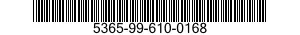 5365-99-610-0168  5365996100168 996100168