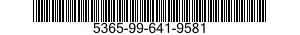 5365-99-641-9581  5365996419581 996419581