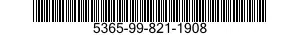5365-99-821-1908  5365998211908 998211908