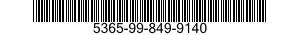 5365-99-849-9140  5365998499140 998499140