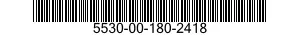 5530-00-180-2418  5530001802418 001802418