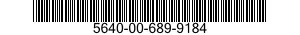 5640-00-689-9184  5640006899184 006899184