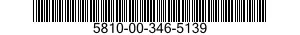 5810-00-346-5139  5810003465139 003465139
